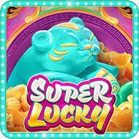  SUPER LUCKY